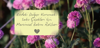 Evdeki Doğayı Korumak